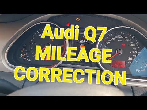 Audi Q7 mileage correction