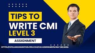 Tips to Write CMI Level 3 Unit Assignments for Marketing