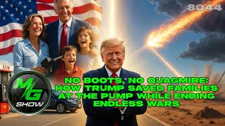 No Boots, No Quagmire: How Trump Saved Families at the Pump While Ending Endless Wars