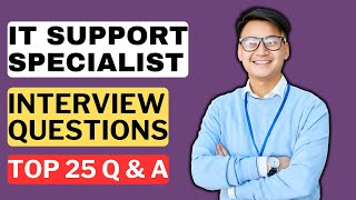 IT Support Specialist Interview Questions & Answers | How to Pass an IT Support Interview