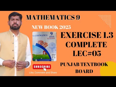 Class 9 Math 2025 | Ex 1.3 Complete Solved | Urdu + English|Lec 05