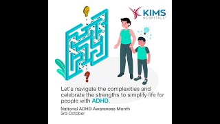 National ADHD Awareness Month | KIMS Hospitals