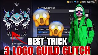 BEST TRICK 🥶 3 LOGO GUILD GLITCH 💥🚀 || YourThanos ||