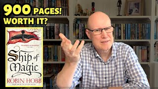 I read Ship of Magic. Was it worth it? Spoiler Free Review of Liveship Traders book 1 by Robin Hobb