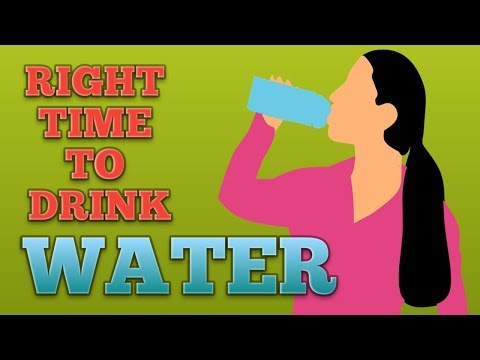 WATER - When to Drink & How much to Drink