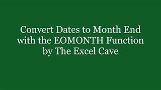 Convert Dates to Month End in Excel