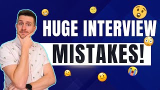 Job Interview Mistakes and Tips for Better Interviews | 12 Things to NEVER Say in a Job Interview