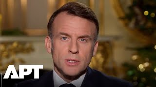 WATCH: Macron Admits Divisions, Anger and Insecurity in Somber New Year Message | APT