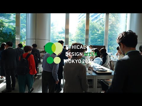 ETHICAL DESIGN WEEK TOKYO 2025