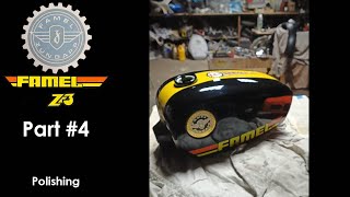Famel Z3 - Part #4 (Polishing)