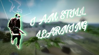 I AM STILL LEARNING 💥👽