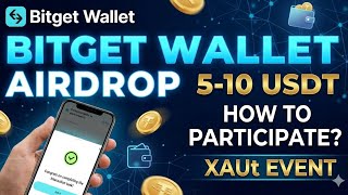 Bitget Wallet Gold & USDT Airdrop Event || How to Participate? || Step By Step Guide Unitalented 
