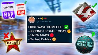 The FIRST Wave is HERE.. (CS2 UPDATE)