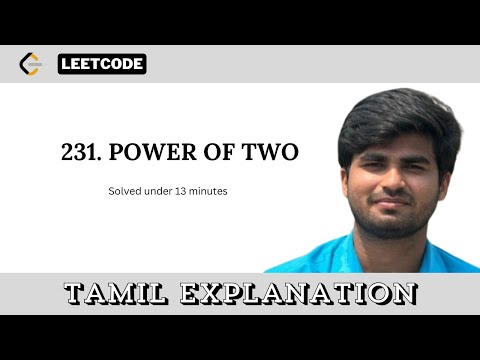 Power of Two | Leetcode 231 | Tamil Explanation | Karthi Stucks At Code