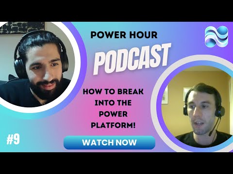 How To Break Into The Power Platform: Power Hour Podcast #9 - Stuart Baxter