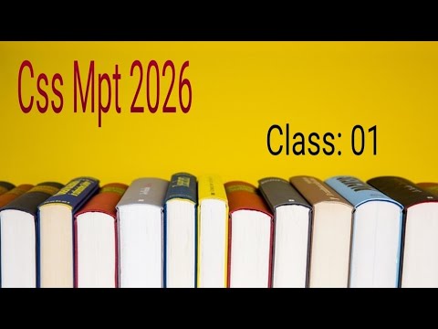 Css 2026 Mpt Preparation  | Class 01