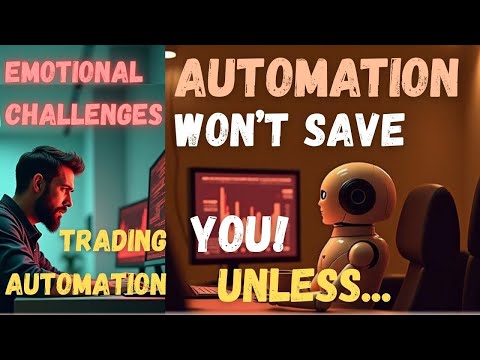 Trading Automation Emotional Challenges