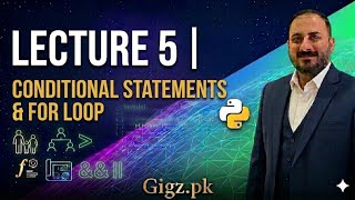 Python Programming Training for Students | Lecture 5 | Conditional Statements & For Loop