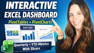 Build an Interactive Excel Dashboard with PivotTables & Slicers for Quarterly & YTD Metrics