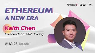 Keith Chen - Community: Building and Investing in the Ethereum Ecosystem | EDCON2022