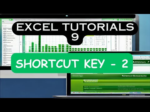 EXCEL TUTORIALS - 9: SHORTCUT KEY - 2