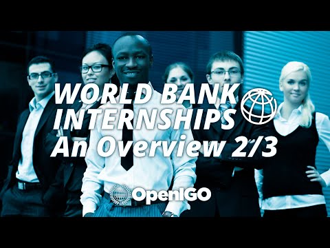 World Bank Internship: Minimum Requirements - Video 2/3