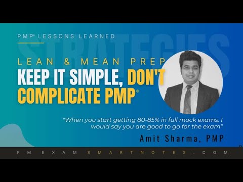 The Lean & Mean PMP Preparation Approach : by Amit Sharma, PMP | PMP Lessons Learned Interview