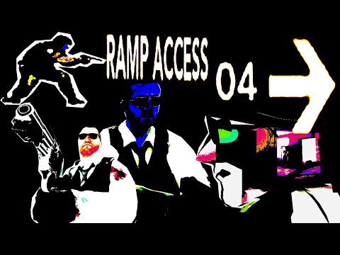 RAMP ACCESS 04 ➔