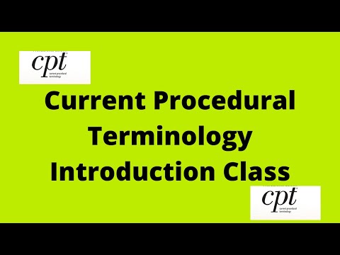 CPT - Current Procedural Terminology - Classes Introduction