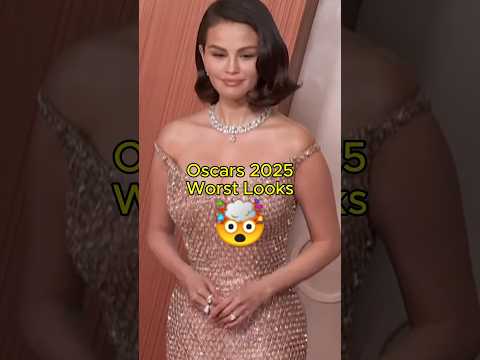 Oscars 2025 Worst looks #selenagomez #cynthiaerivo #oscars2025 #shorts