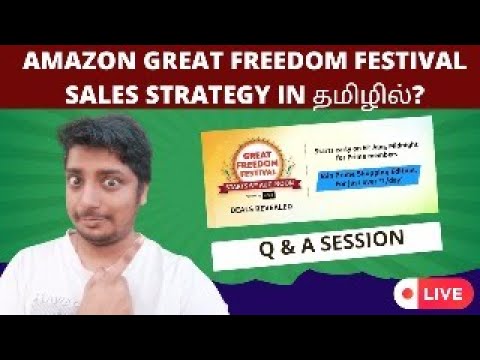 Amazon Great Freedom Festival Strategy 2024 in Tamil