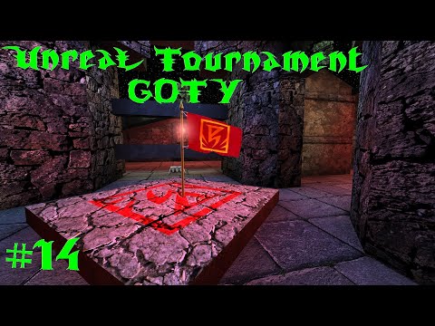 André Plays Unreal Tournament GOTY #14 - Capture The Flag Ladder [3/6]
