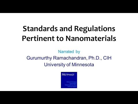 Module 14: Standards and Regulations Pertinent to Nanomaterials