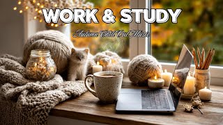 Work Jazz Playlist | Gentle Bossa Nova for Focus & Study ~ Autumn Chill Out Music