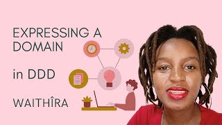 Expressing a Domain Model in DDD | Entities, Value Objects & Services Explained