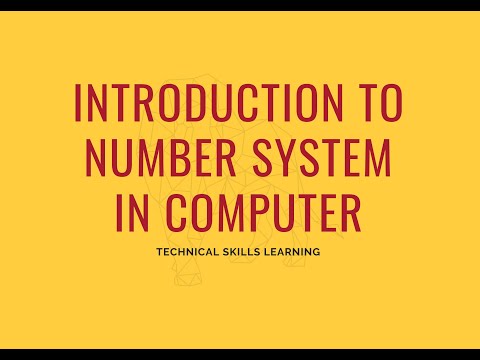Introduction to Computer Number Systems