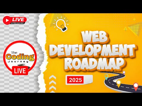 🔴Web Development Complete Roadmap 2025 | Basics to Advanced