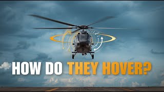 Why Can Helicopters Hover in the Air? | Flight Physics Explained for You