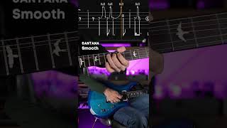 SANTANA - Smooth Tutorial & TABS