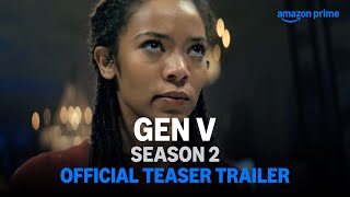 Gen V Season 2 - Teaser Trailer | Prime Video India