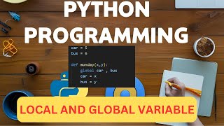 Local and Global Variable in python