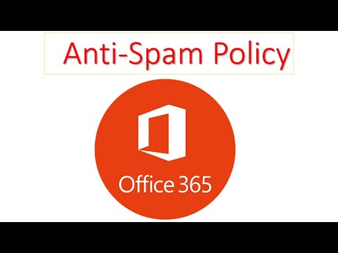 Anti Spam Policy in Office 365