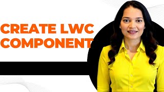 Lightning Web Components (LWC) Training – Lecture 2 for Beginners