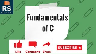 Programming in C- Fundamentals of C with 1st C Program