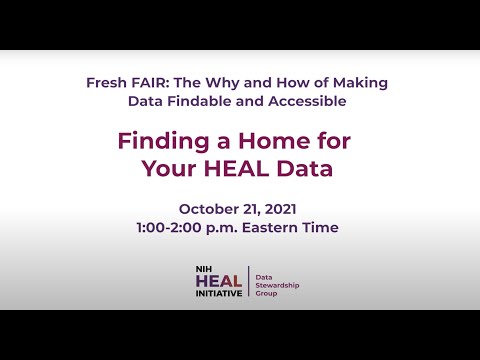 Finding a Home for Your HEAL Data