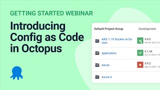 Introducing Config as Code in Octopus