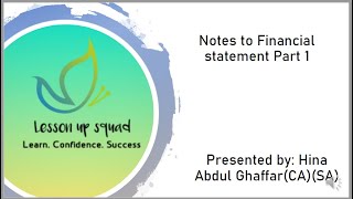Notes to Financial statement- Part 1 #basicaccounting #accounting #financialstatements