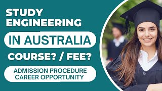 Careers in Engineering In Australia | Study Engineering In Australia | Courses & University
