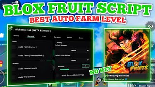 Alchemy Hub Roblox Script | New Blox Fruits Script Update Best Auto Farm Level