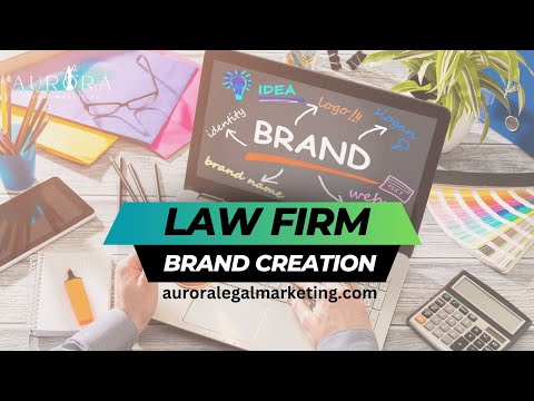 Law Firm Brand Creation in Palmetto Bay, FL l Aurora Legal Marketing